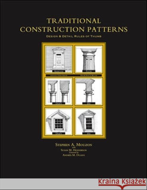 Traditional Construction Patterns: Design and Detail Rules-Of-Thumb Mouzon, Stephen 9780071416320  - książka