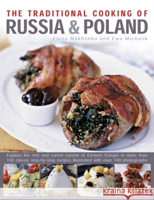 Traditional Cooking of Russia & Poland Makhonko Elena 9780857231420 Lorenz Books - książka