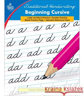 Traditional Handwriting: Beginning Cursive, Grades 2 - 5 Carson Dellosa Education 9780887245077 Carson-Dellosa Publishing - książka