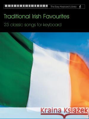 Traditional Irish Favourites: 23 Classic Songs for Keyboard  9780571528813 FABER MUSIC - książka