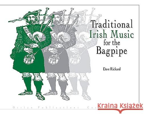 Traditional Irish Music For The Bagpipe Sarah McQuaid 9780946005741 Ossian Publications Ltd - książka