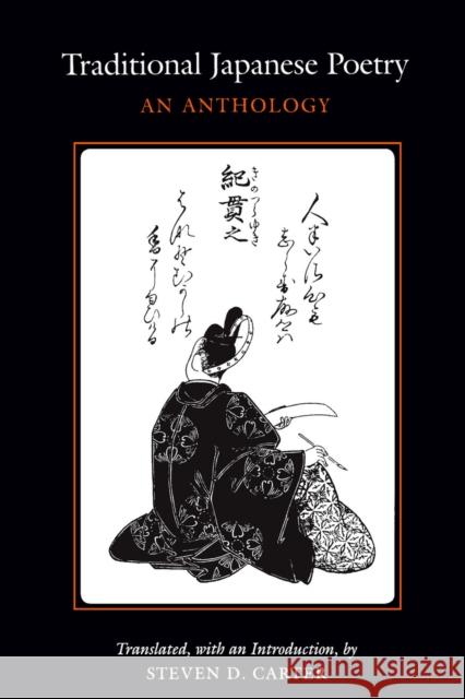 Traditional Japanese Poetry: An Anthology Carter, Steven D. 9780804722124 Stanford University Press - książka