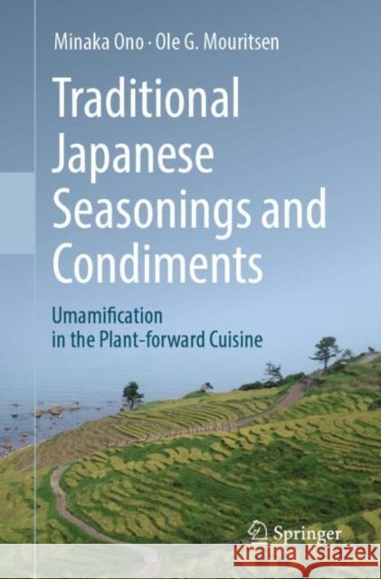 Traditional Japanese Seasonings and Condiments: Umamification in the Plant-forward Cuisine Ole G. Mouritsen 9783031909474 Springer - książka