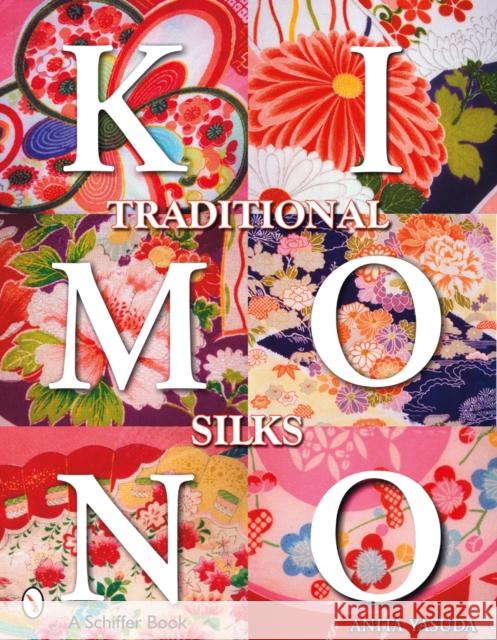 Traditional Kimono Silks  9780764326912 Schiffer Publishing - książka