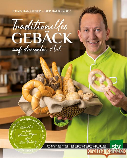 Traditionelles Gebäck auf dreierlei Art Ofner, Christian 9783702019464 Stocker - książka