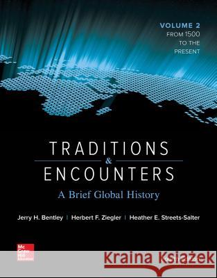 Traditions & Encounters: A Brief Global History Volume 2 Bentley, Jerry 9781259277283 McGraw Hill Higher Education - książka