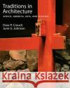 Traditions in Architecture: Africa, America, Asia, and Oceania Dora P. Crouch June G. Johnson 9780195088915 Oxford University Press