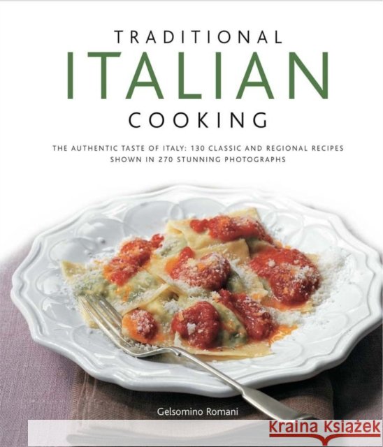 Traditonal Italian Cooking Gabriella Rossi 9780754823933  - książka
