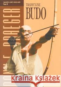 Tradycyjne budo. Japońskie sztuki...T.2 Draeger Donn F. 9788389332189 Diamond Books - książka