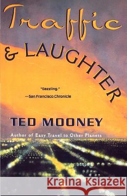 Traffic & Laughter Ted Mooney 9780679738848 Vintage Books USA - książka