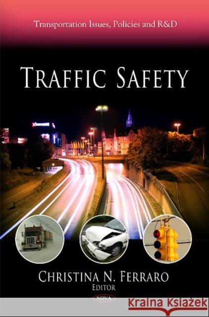 Traffic Safety Christina N Ferraro 9781617611209 Nova Science Publishers Inc - książka