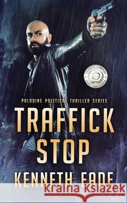 Traffick Stop Kenneth Eade 9781087988931 Times Square Publishing - książka