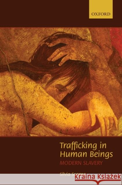 Trafficking in Human Beings: Modern Slavery Scarpa, Silvia 9780199541904  - książka