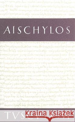 Tragödien Aischylos 9783050055152 Artemis & Winkler - książka