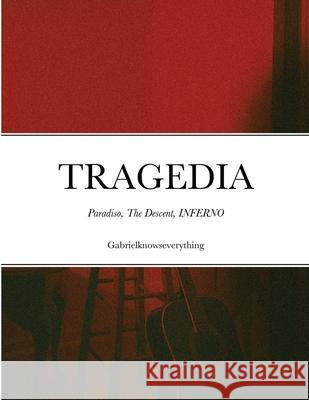 Tragedia Gabriel Al-Shaer 9781716844898 Lulu.com - książka