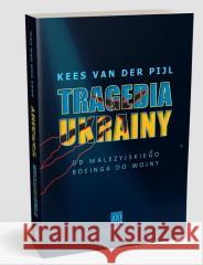 Tragedia Ukrainy Kees van der Pijl 9788365842886 Wektory - książka