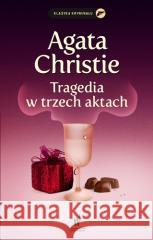 Tragedia w trzech aktach Christie Agatha 9788327163349 Dolnośląskie - książka