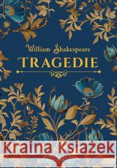 Tragedie William Shakespeare 9788380746619 Bukowy Las - książka