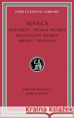 Tragedies Seneca 9780674997172 Harvard University Press - książka
