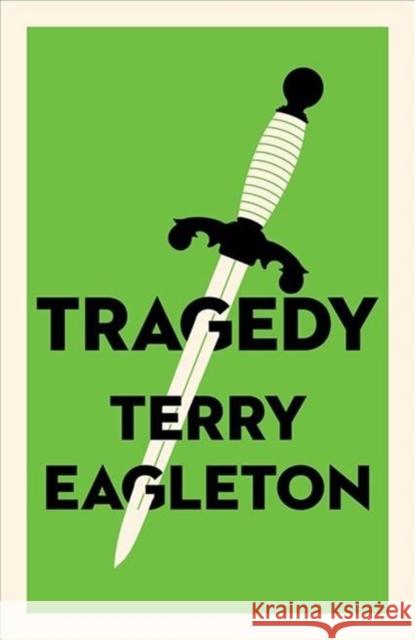 Tragedy Terry Eagleton 9780300252217 Yale University Press - książka