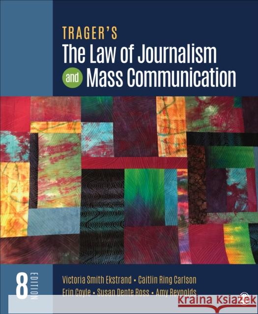 Trager′s the Law of Journalism and Mass Communication Ekstrand, Victoria Smith 9781071857922 SAGE Publications Inc - książka
