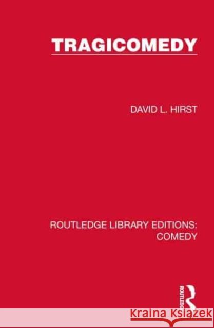 Tragicomedy David L. Hirst 9781032217024 Routledge - książka