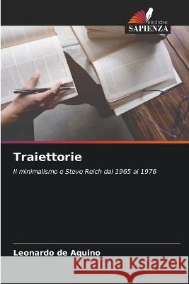 Traiettorie Leonardo de Aquino   9786206201731 Edizioni Sapienza - książka