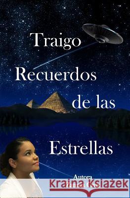 Traigo Recuerdos de Las Estrellas Zannia Cruz 9781794058859 Independently Published - książka