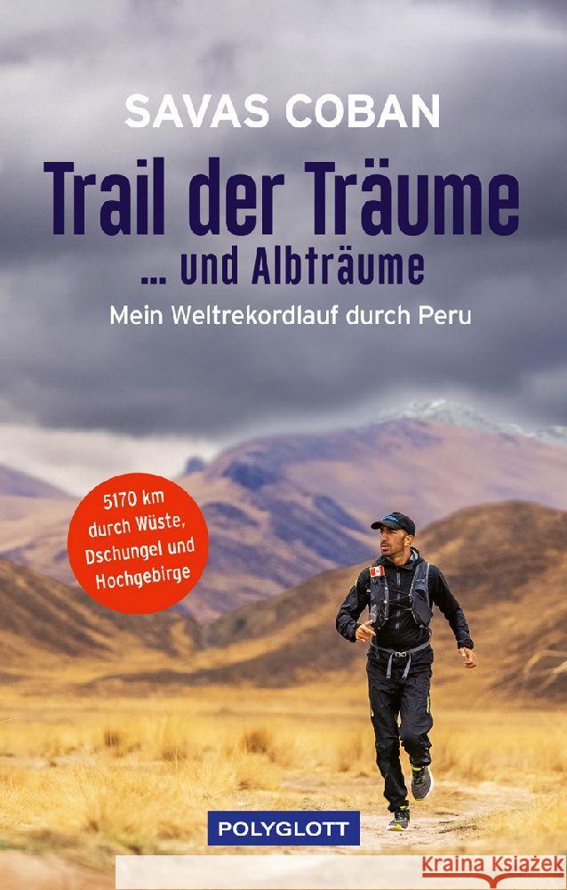 Trail der Träume ...und Albträume Coban, Savas, Polzin, Carsten 9783846409855 Polyglott-Verlag - książka