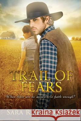Trail of Fears Sara R. Turnquist 9781718002067 Independently Published - książka