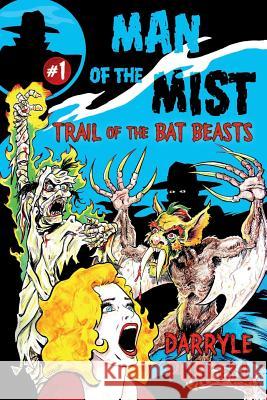 Trail of the Bat Beasts Darryle Purcell 9781720564782 Createspace Independent Publishing Platform - książka