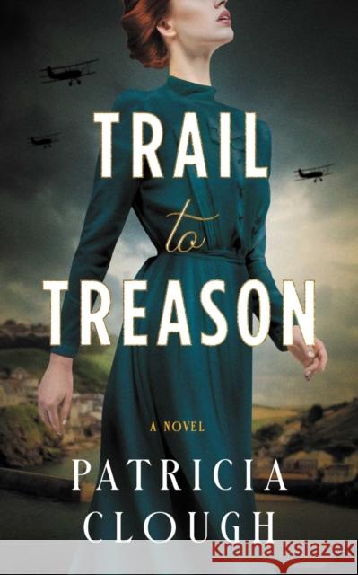 Trail to Treason Patricia Clough 9781998076987 Rising Action - książka