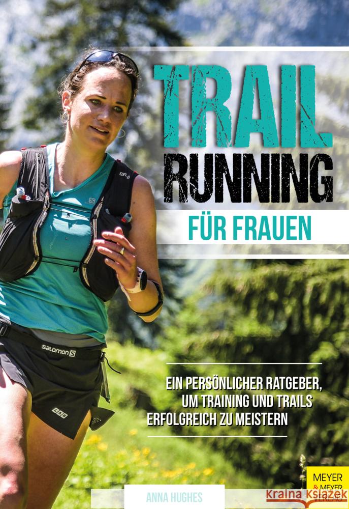 Trailrunning für Frauen Hughes, Anna 9783840378461 Meyer & Meyer Sport - książka