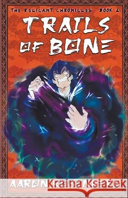 Trails of Bone Aaron Rosenberg 9781892544285 Clockworks - książka