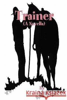 Trainer: (A Novella) Tuttle, Joseph J. 9781438240541 Createspace - książka