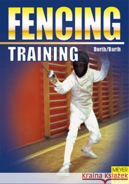 Training Fencing Berndt Barth 9781841260969  - książka