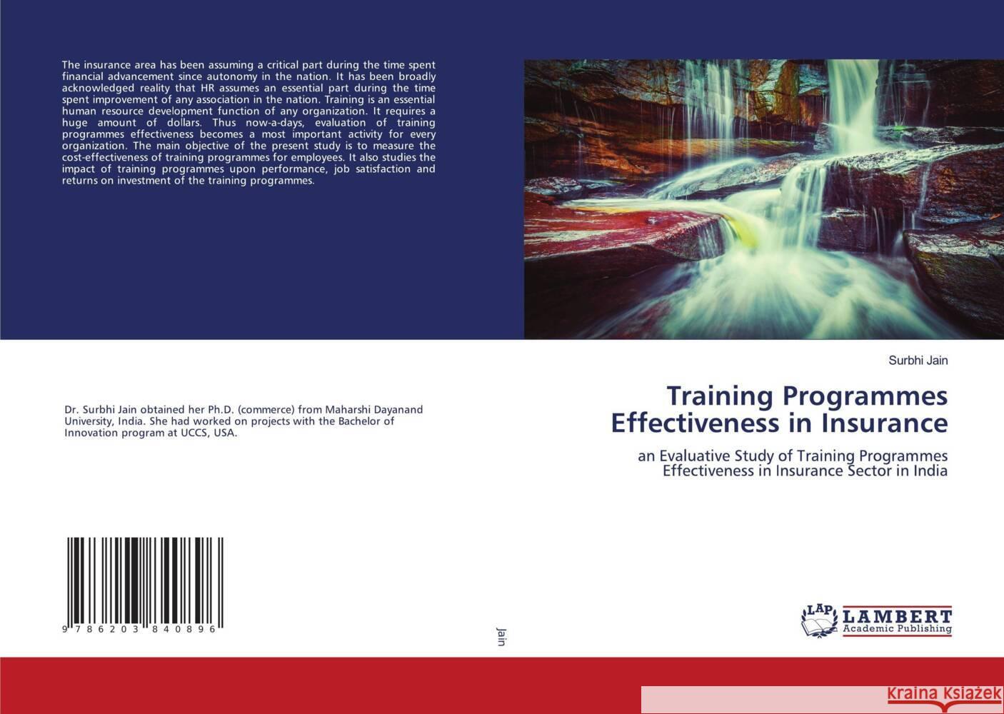 Training Programmes Effectiveness in Insurance Jain, Surbhi 9786203840896 LAP Lambert Academic Publishing - książka