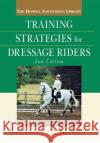 Training Strategies for Dressage Riders Charles de Kunffy Charles D 9780764526374 Howell Books