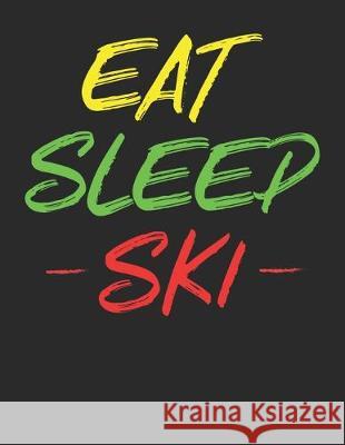 Trainingsbuch für Skifahrer: Stetige Verbesserung mit diesem Trainigstagebuch ♦ Vorlage für über 100 Trainigstage ♦ Planen, üben, umset Notizbucher, Msed 9781712148112 Independently Published - książka