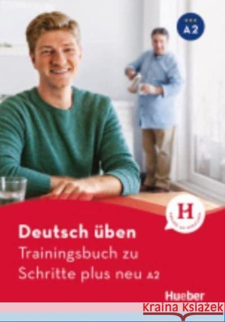 Trainingsbuch zu Schritte plus neu A2 Geiger, Susanne 9783197574936 Hueber - książka