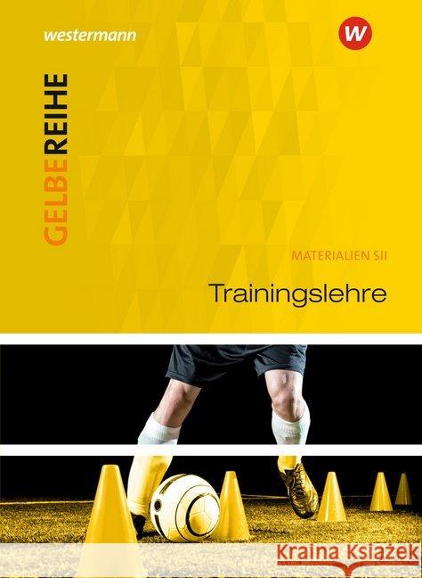 Trainingslehre : Materialien für den Sekundarbereich II  9783507100923 Schroedel - książka