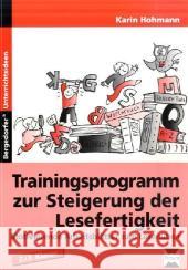 Trainingsprogramm zur Steigerung der Lesefertigkeit : Motivierende Arbeitsblätter zum Leseüben. 2./3. Klasse Hohmann, Karin    9783834433688 Persen - książka