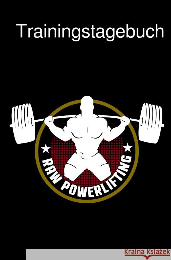 Trainingstagebuch Krafttraining Dein Fitness Tagebuch zum Ausfüllen für den Muskelaufbau und Kraftaufbau liniertes Notizbuch : Dein Trainingslog als Trainings Notizbuch liniertes Journal Bodybuilding  check, Powerlifting 9783752958959 epubli - książka
