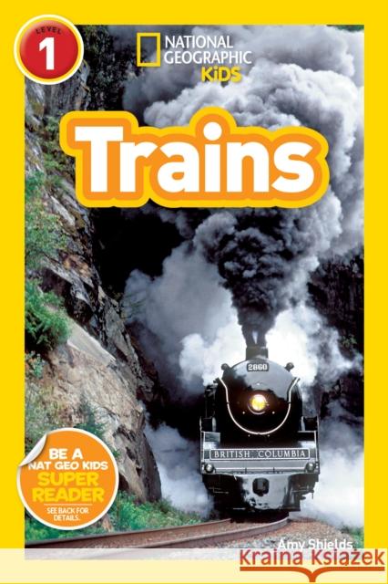 Trains Amy Shields 9781426307775 National Geographic Society - książka