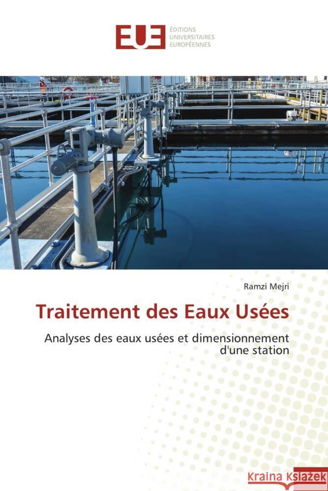 Traitement des Eaux Us?es Ramzi Mejri 9786206730477 Editions Universitaires Europeennes - książka