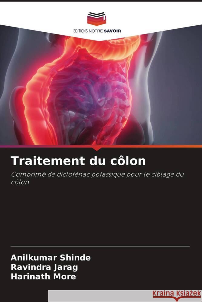Traitement du colon Anilkumar Shinde Ravindra Jarag Harinath More 9786206130307 Editions Notre Savoir - książka