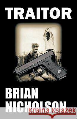 Traitor Brian Nicholson 9781426946042 Trafford Publishing - książka