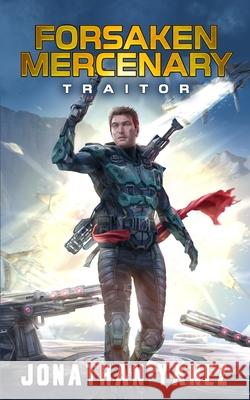 Traitor: A Near Future Thriller Jonathan Yanez   9798672449340 Independently Published - książka
