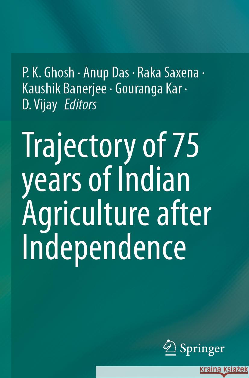 Trajectory of 75 years of Indian Agriculture after Independence  9789811979996 Springer Nature Singapore - książka