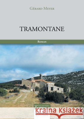 Tramontane Meyer, Gérard 9791042305482 Verone Editions - książka
